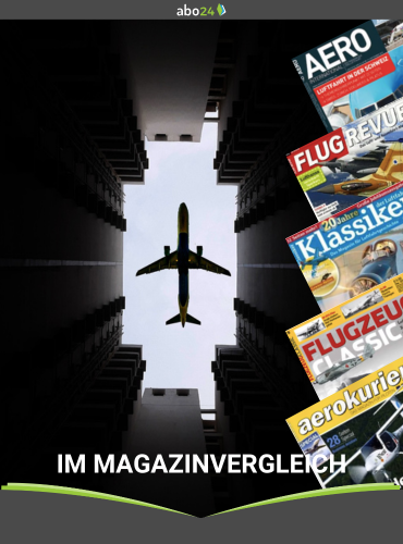 Flugzeug und Luftfahrt Magazine im Vergleich